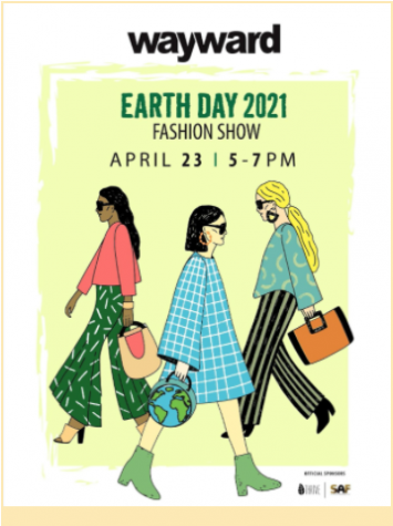 The fashion show will be on April 23 and will celebrate Earth Day through the merging of sustainability and fashion.