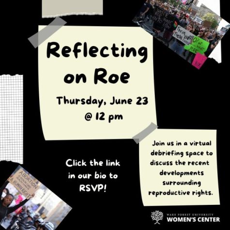A flyer with post it note clipart. One post it note details the name of the event (Reflecting on Roe) and the time of the event (June 23 at 12 p.m.). Another post it note says join us in a virtual debriefing space to discuss the recent developments surrounding reproductive rights).